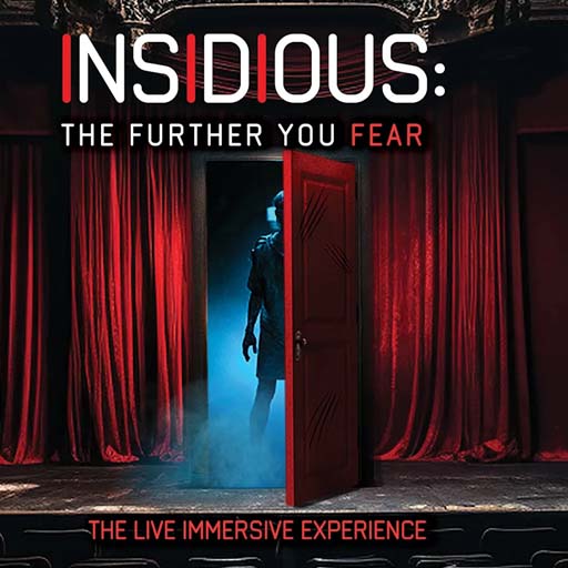 Insidious: The Further You Fear Boston Tickets